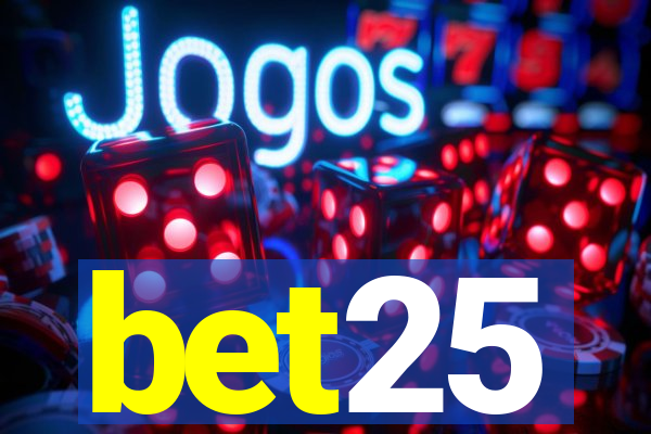 bet25