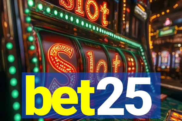 bet25