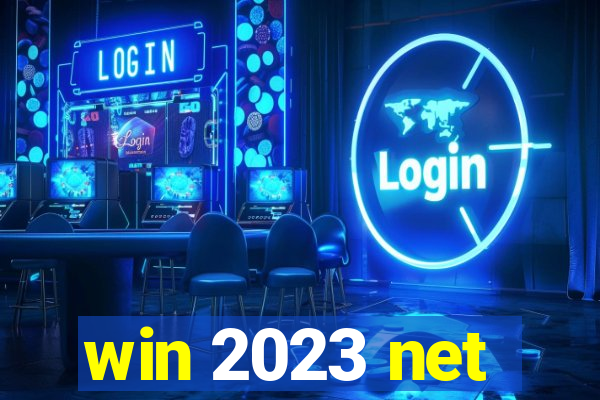 win 2023 net