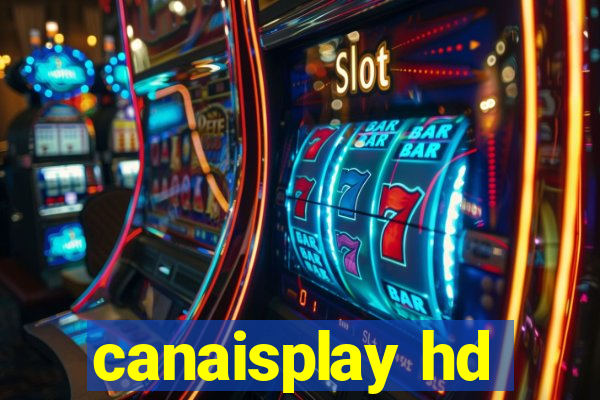 canaisplay hd