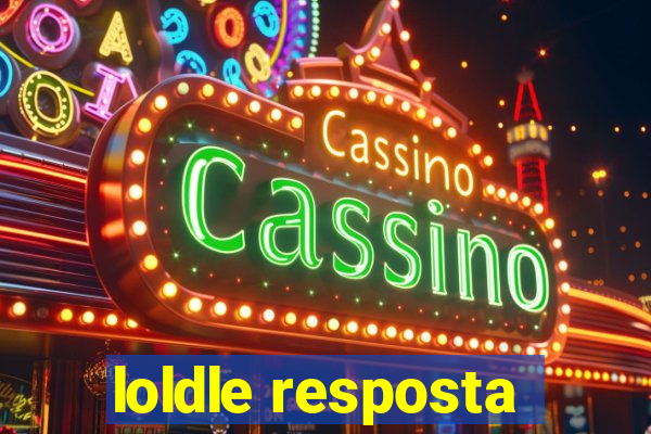 loldle resposta