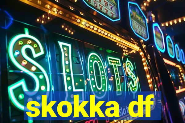 skokka df