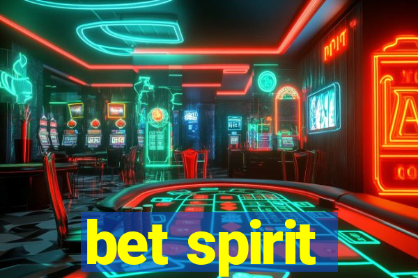 bet spirit