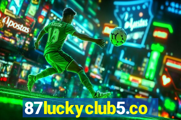 87luckyclub5.com