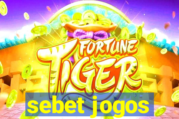 sebet jogos