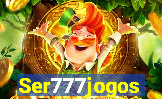 Ser777jogos