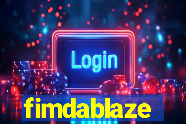 fimdablaze