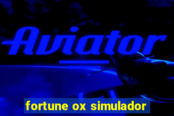 fortune ox simulador