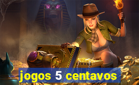 jogos 5 centavos