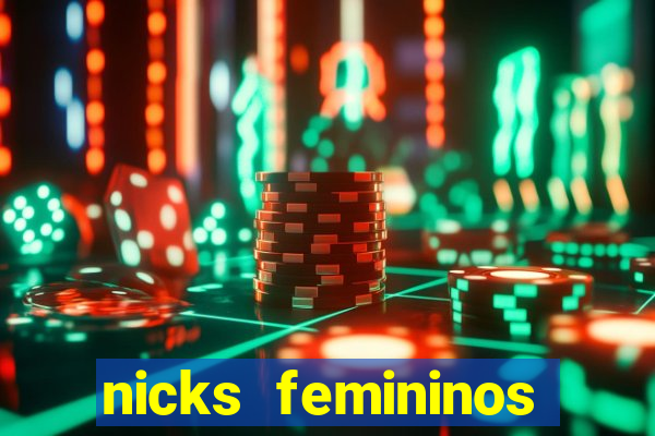 nicks femininos para jogos