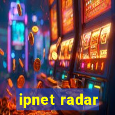 ipnet radar