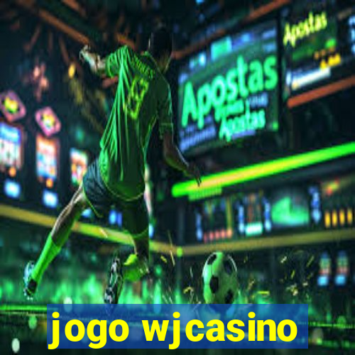 jogo wjcasino