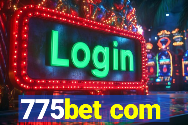 775bet com