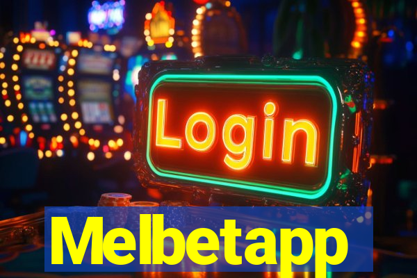 Melbetapp