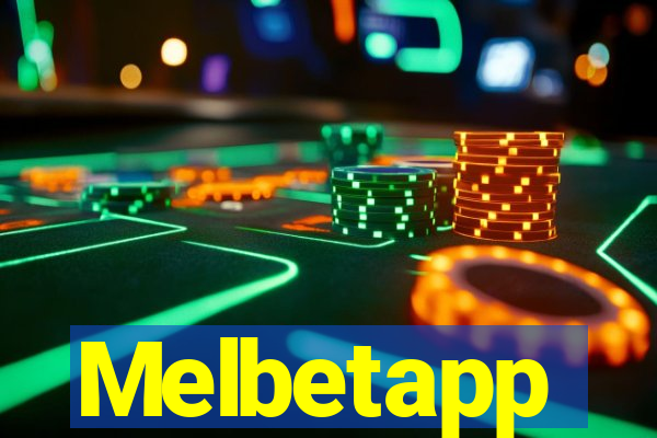 Melbetapp