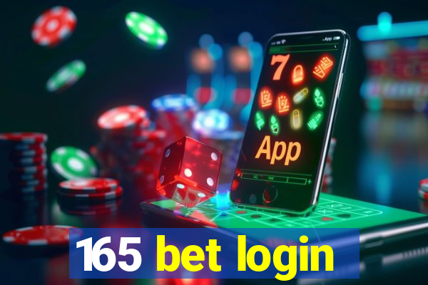 165 bet login