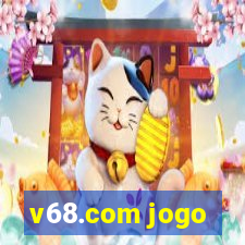 v68.com jogo