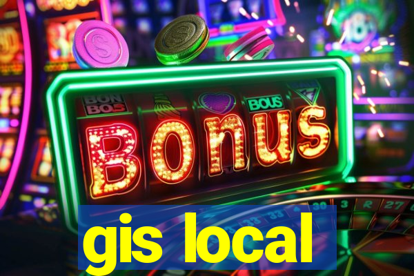 gis local