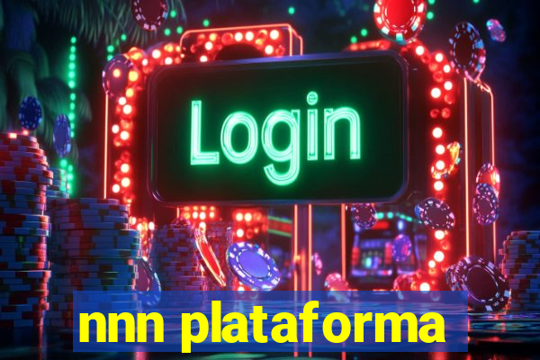 nnn plataforma