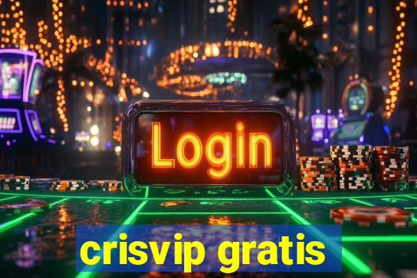 crisvip gratis