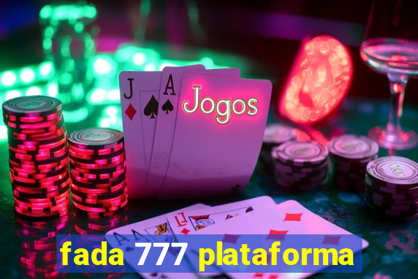 fada 777 plataforma