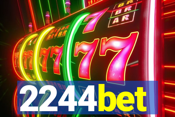 2244bet