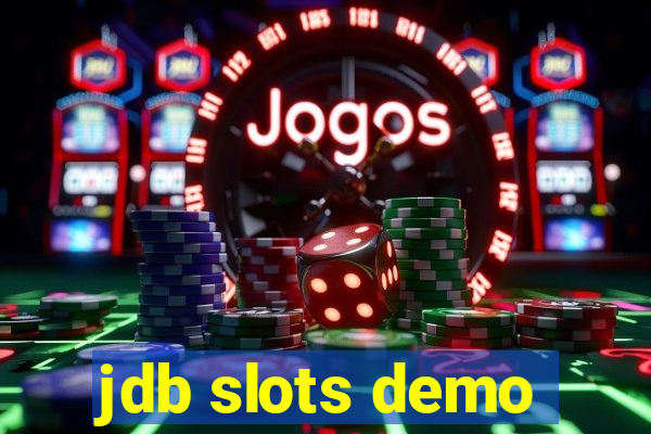 jdb slots demo