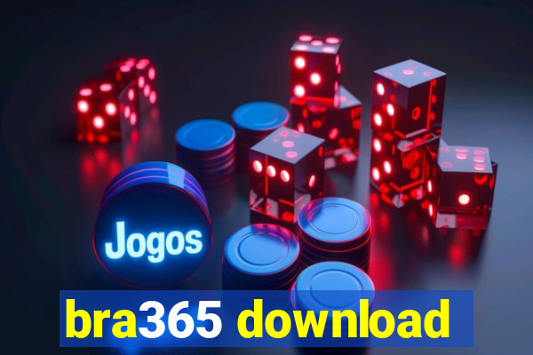 bra365 download