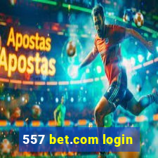 557 bet.com login