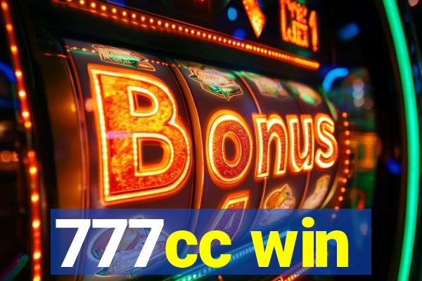 777cc win