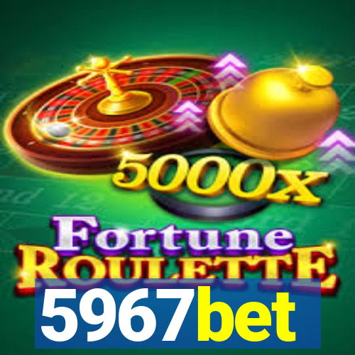 5967bet