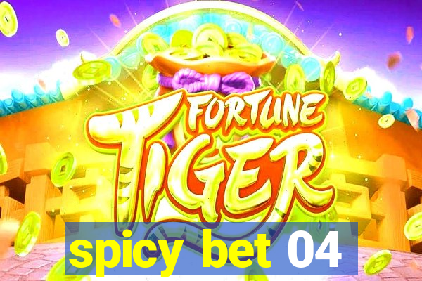 spicy bet 04