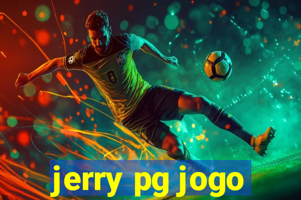 jerry pg jogo