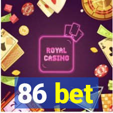 86 bet