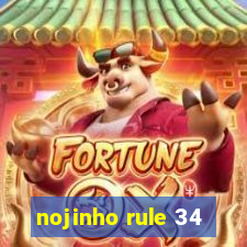 nojinho rule 34