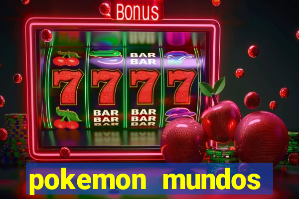 pokemon mundos elementais apk