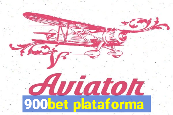 900bet plataforma