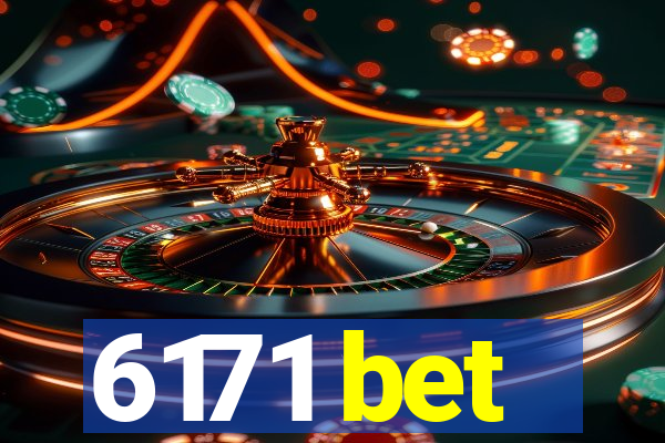 6171 bet