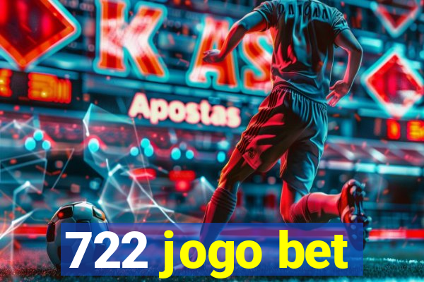 722 jogo bet