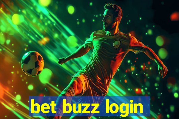 bet buzz login