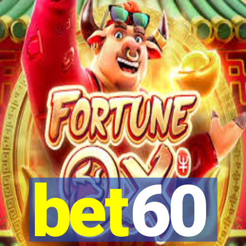 bet60