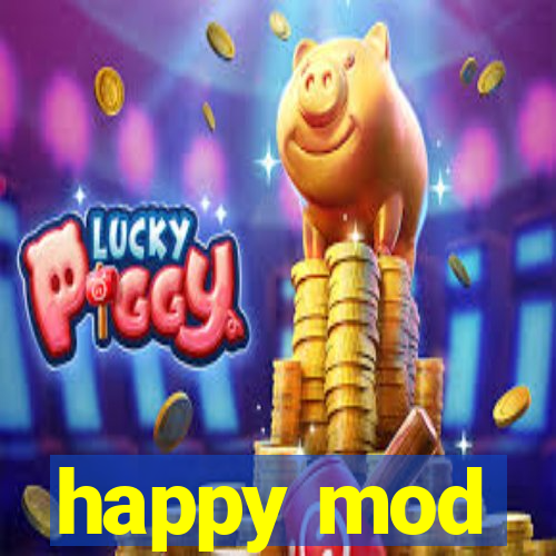 happy mod