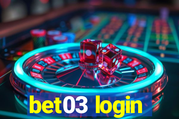 bet03 login