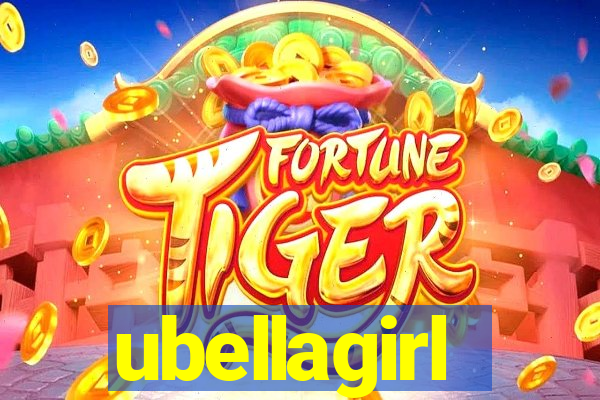 ubellagirl