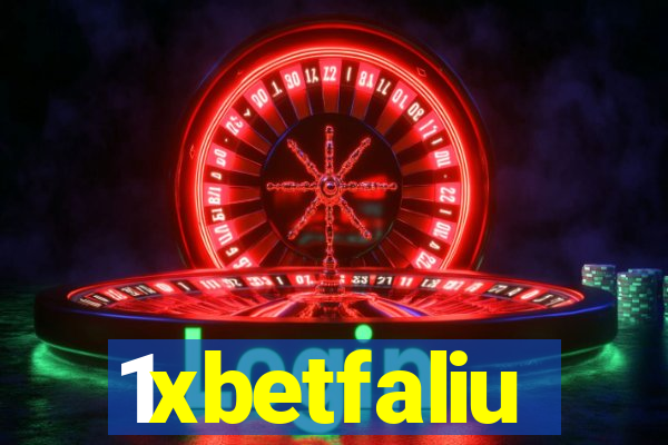 1xbetfaliu