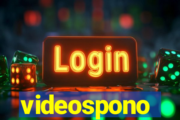 videospono