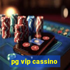 pg vip cassino