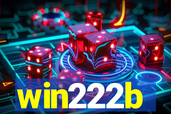 win222b