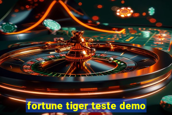 fortune tiger teste demo