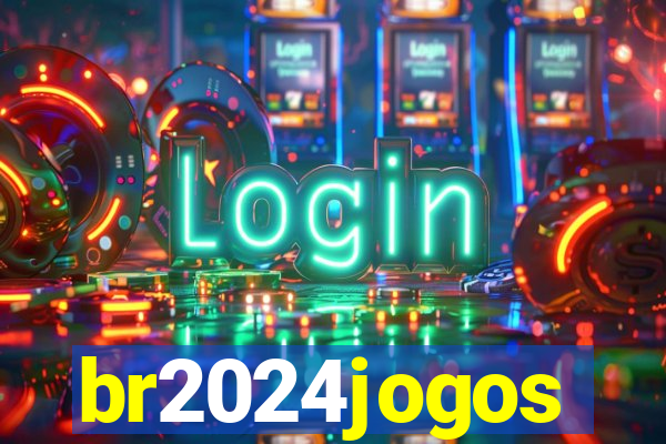 br2024jogos